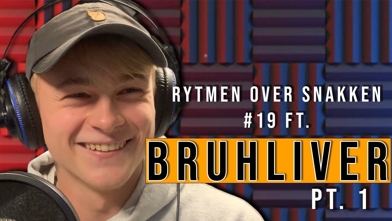 RYTMEN OVER SNAKKEN # 19 FT. BRUHLIVER PT. 1