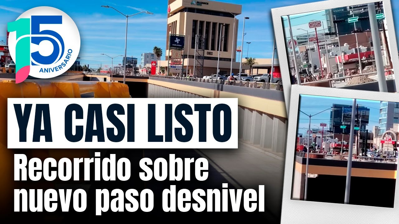 Obra paso desnivel se encuentra al 93% de avance en Hermosillo