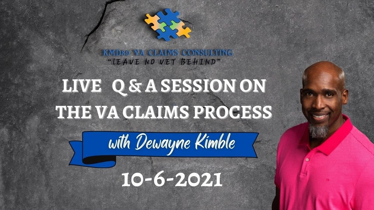 Live Q & A Session on the VA Claims Process