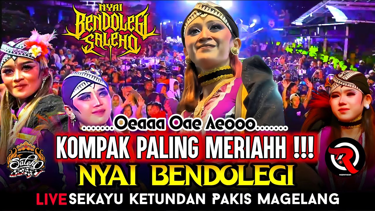 VIRAL Trending PALING MERIAH !! Warok Nyai Bendolegi SALEHO KARYA BUDAYA Live Sekayu Pakis Magelang