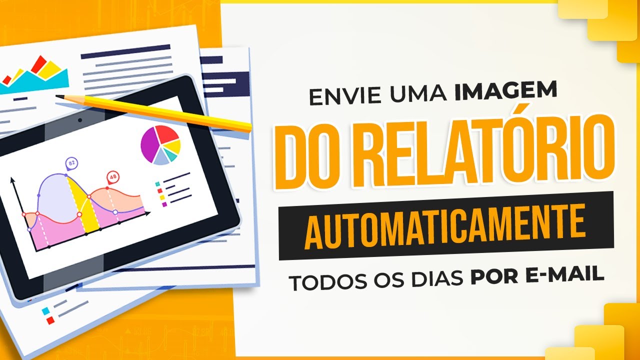 Enviar uma Imagem do Relatório de Power BI por E-mail Automaticamente