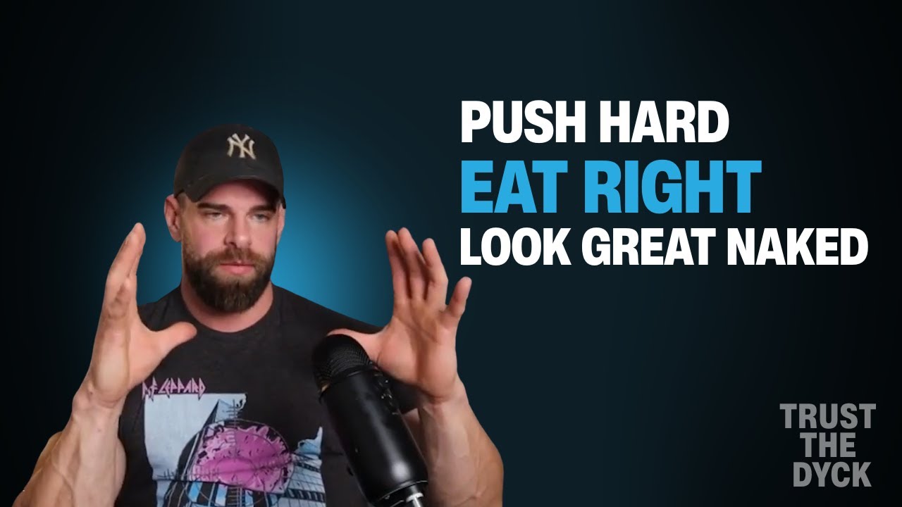 Look Great Naked - Push Hard & Eat Right
