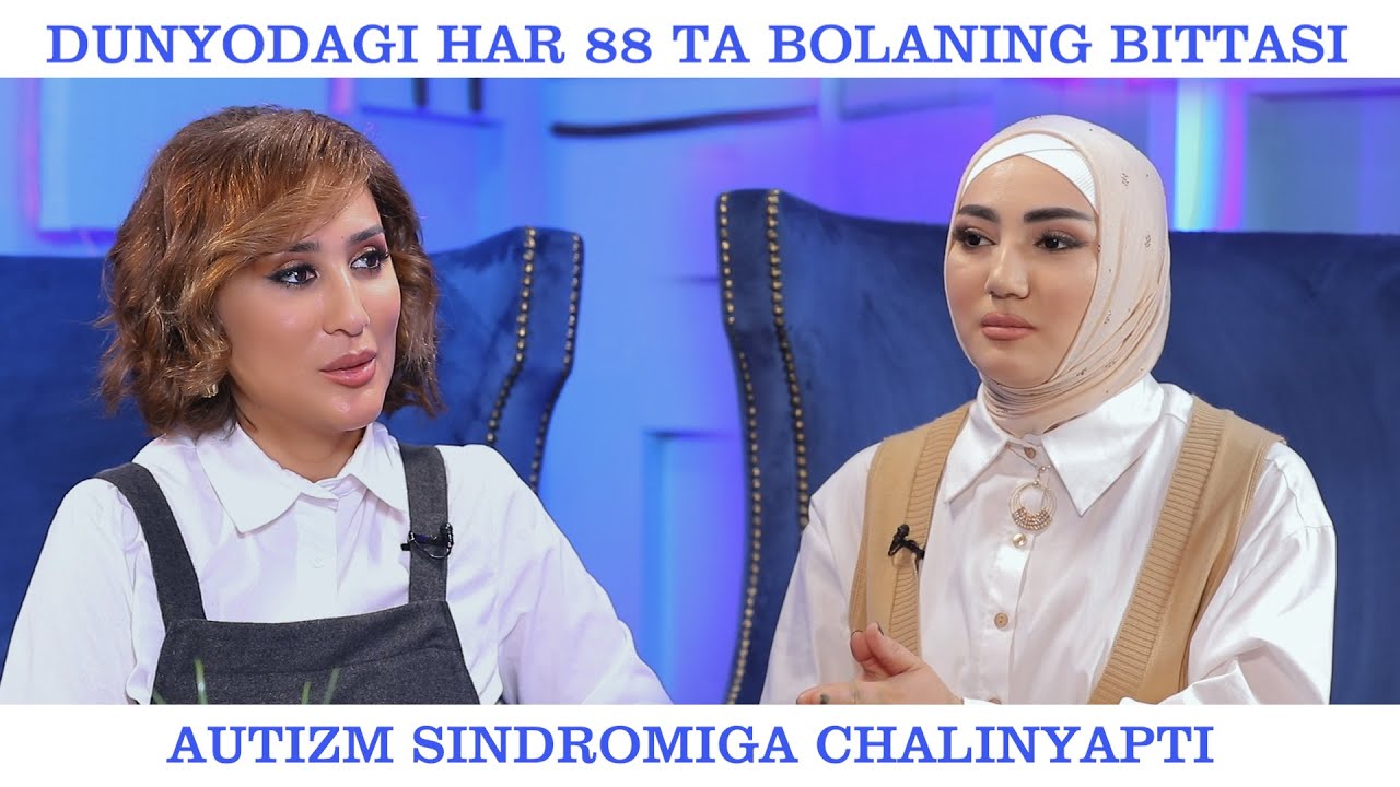 LOGOPED DEFEKTOLOG SOKINA ISROILOVA AUTIZM SINDROMINI HAM DAVOLASA BO'LADI