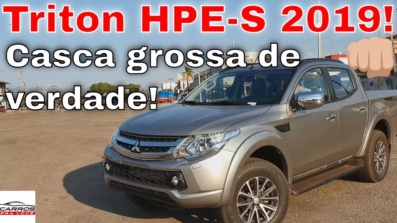 Carros pra você - Mitsubishi L200 Triton HPE-S 2019 - Tudo que você precisar saber!