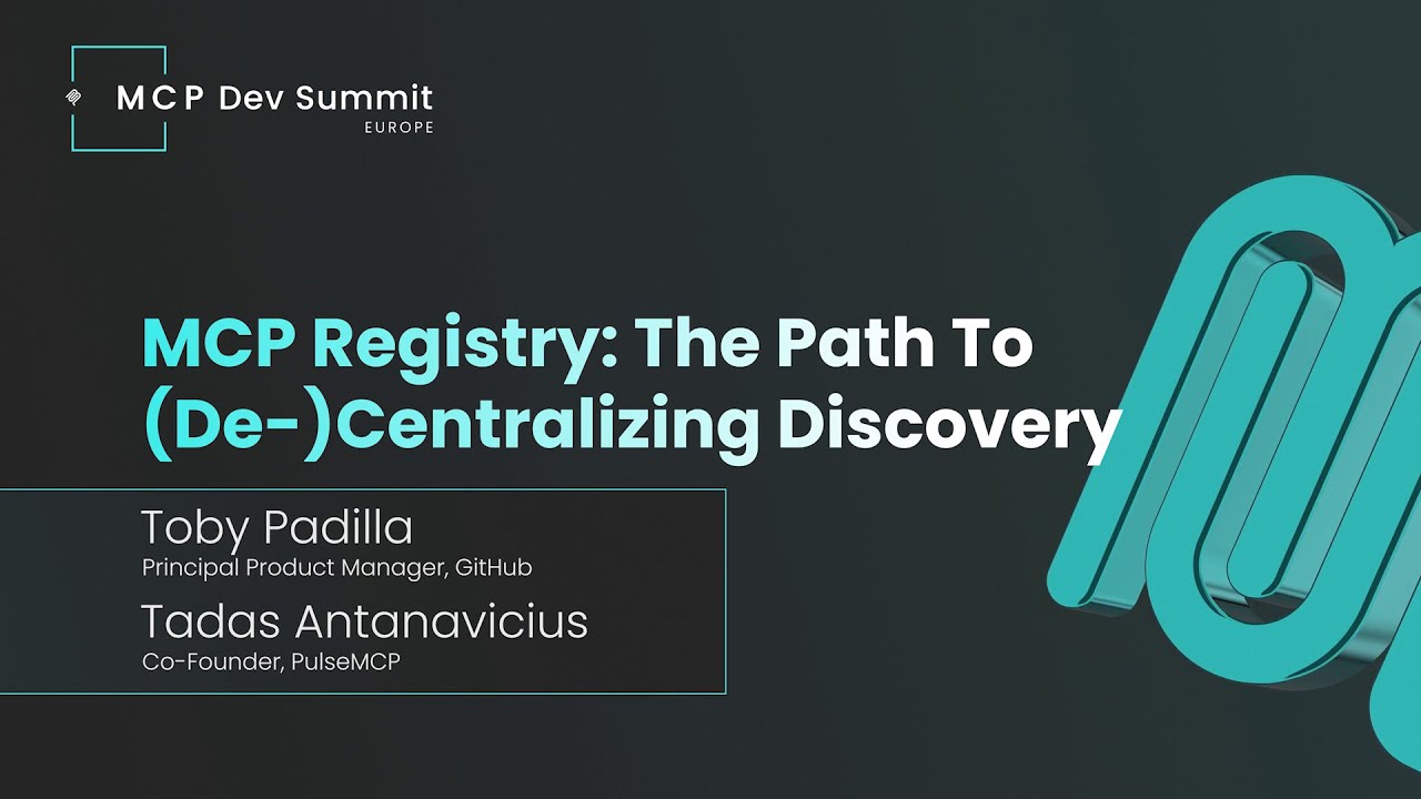 [Session] MCP Registry: The Path To (De-)Centralizing Discovery