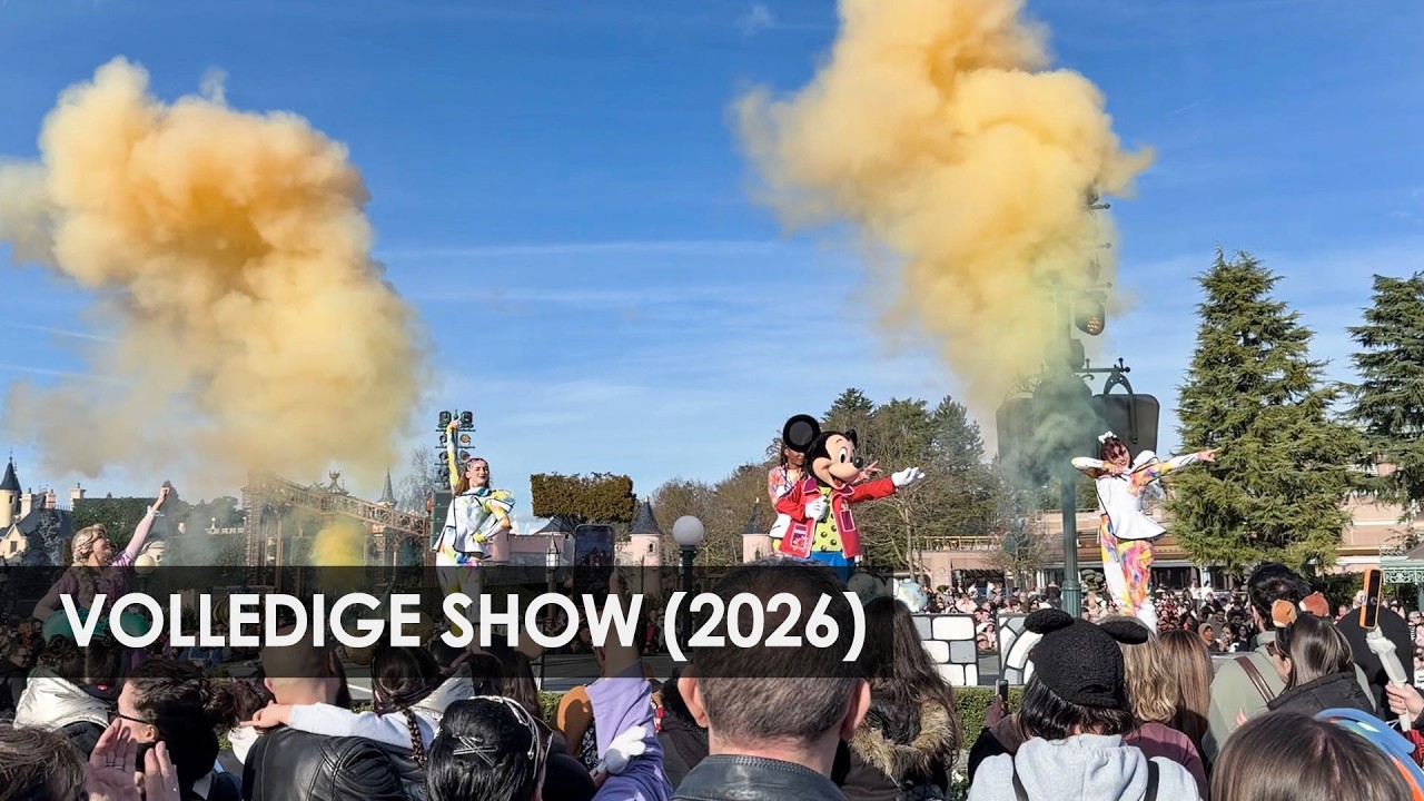 Disneyland Paris: A Million Splashes of Colour (2026) - volledige show