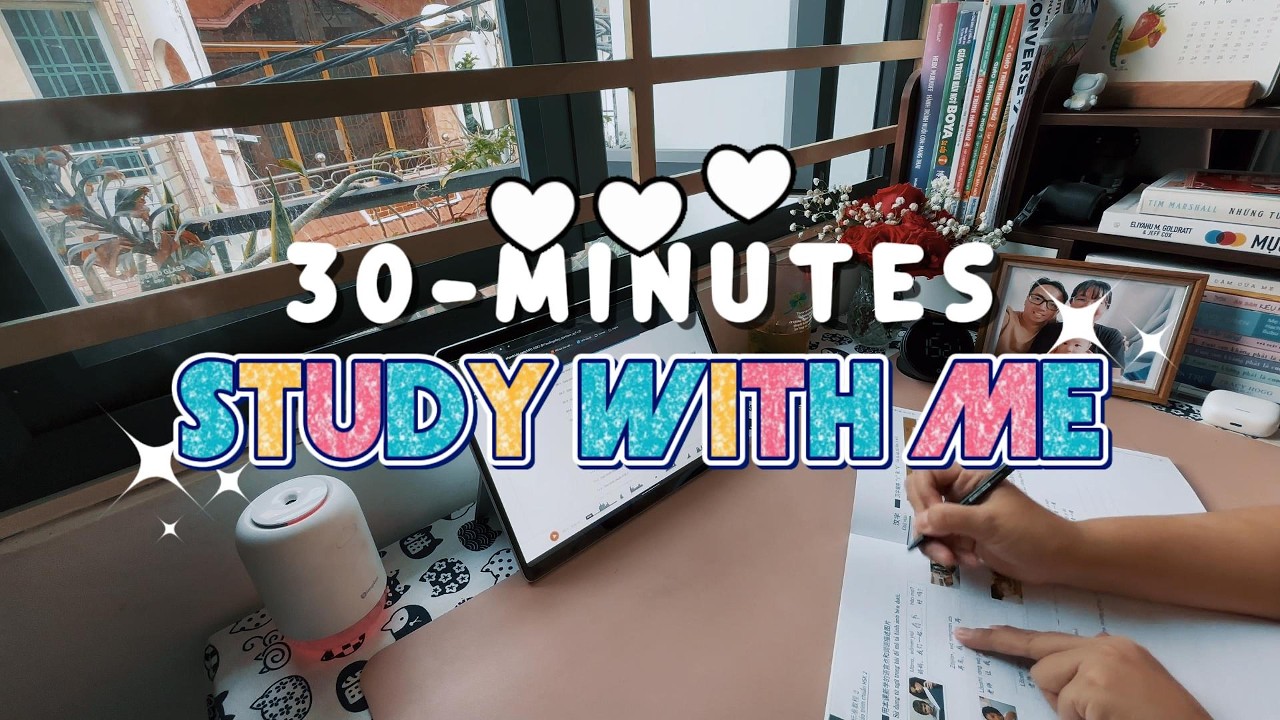 30-Minutes Study with Me 🐣 / 🎶Chill Symphony for 🌤️Morning Vibe/📖Real Study