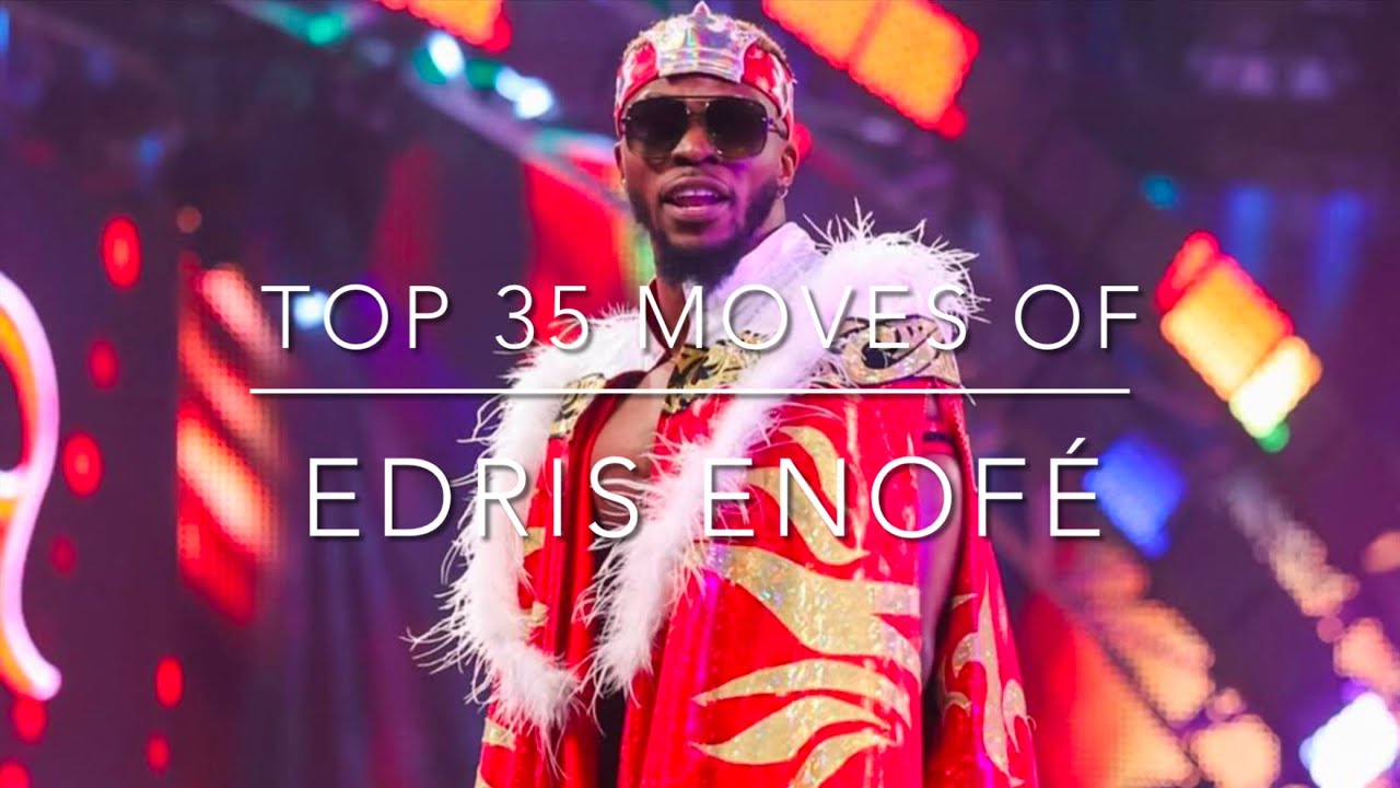 Top 35 Moves of Edris Enofé (2023-2024)