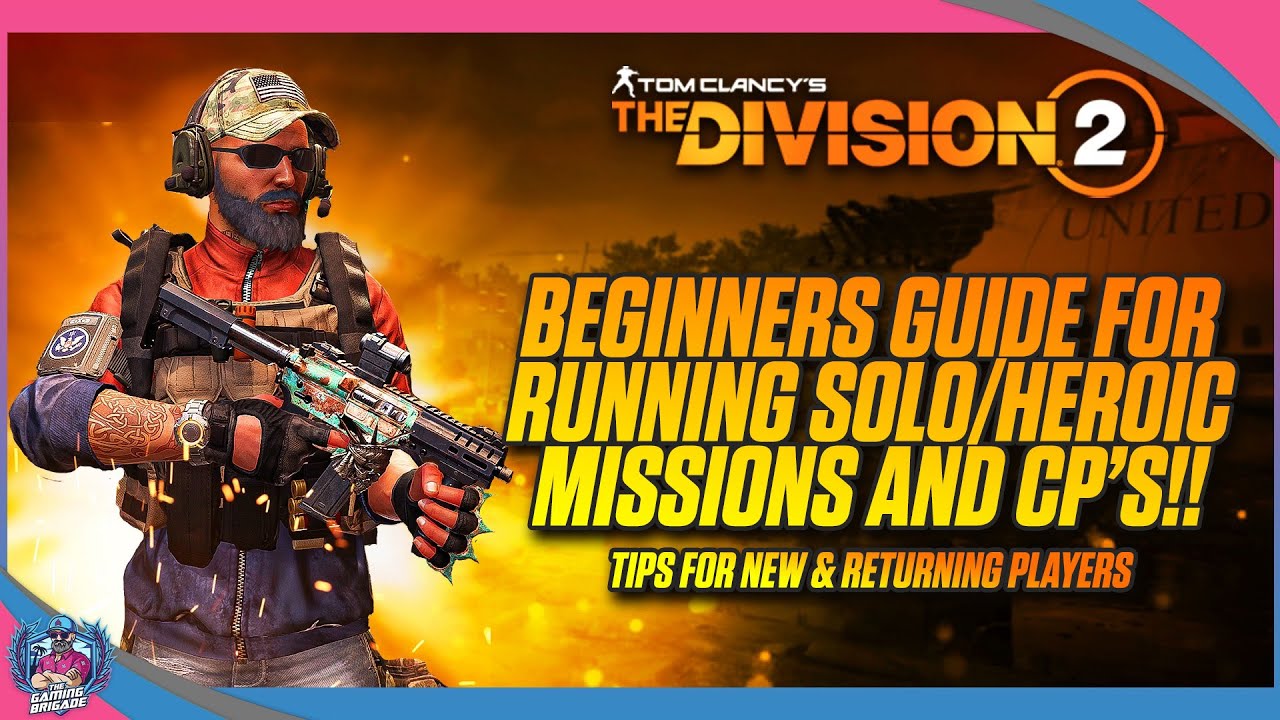 THE DIVISION 2 | BEST WAY TO FARM | HEROIC MISSIONS AND CONTROL POINTS