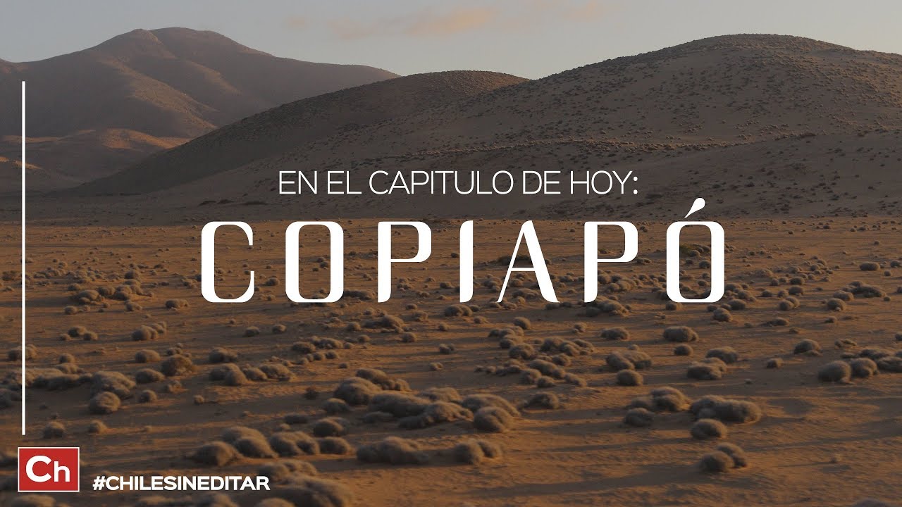 Copiapó y un lugar sorpresa