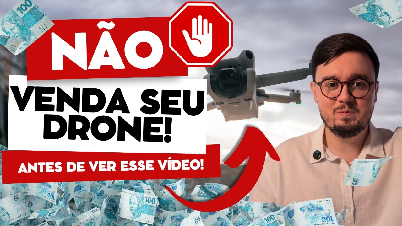 Vai vender seu drone? N&Atilde;O fa&ccedil;a isso antes de assistir!
