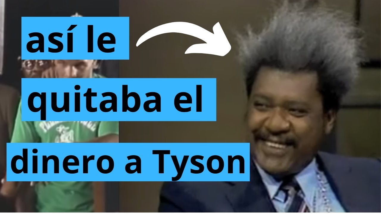 Revela Tyson TODAS las TRANSAS de Don King | #Boxing | El Greatest