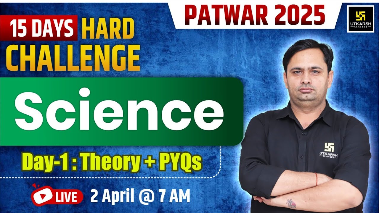 Rajasthan Patwari 2025 | Patwar Science Theory + PYQs Class | Patwar Science By Bhagirath Sir