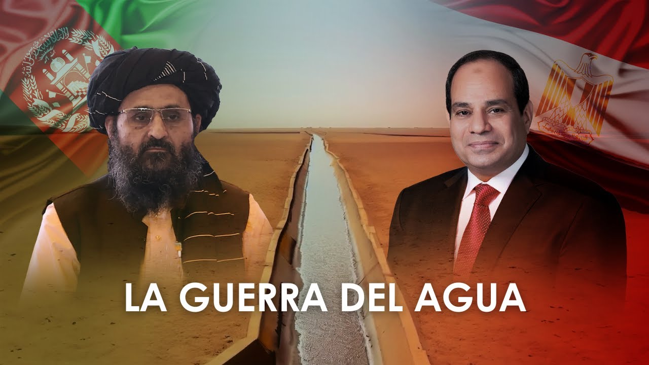 Egipto, Afganistán, Irán : La Guerra del Agua ha Comenzado