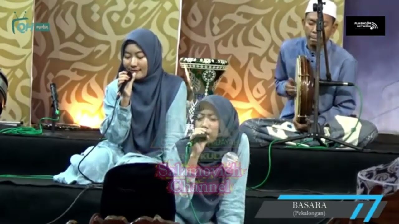 Basara Pekalongan - Hannat Ruhi ila Habibi + Rasulullahi Dhaqat
