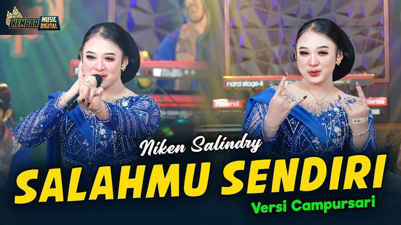Niken Salindry - Salahmu Sendiri - Kembar Campursari ( Official Music Video )