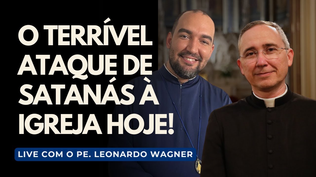 AMOR &Agrave; IGREJA DO SENHOR | Pe. Leonardo Wagner e Pe. Gabriel Vila Verde
