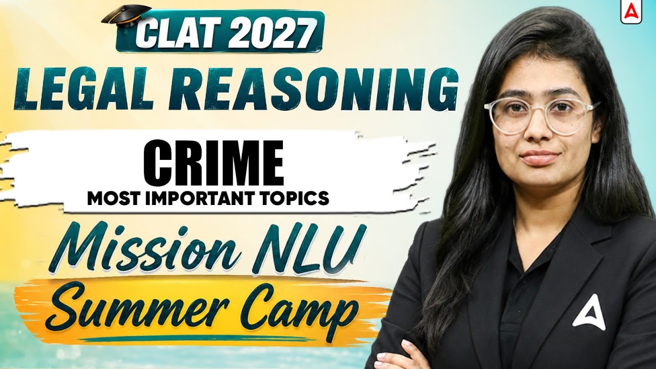 CLAT 2027 Legal Reasoning | Crime Most Important Topics | Complete One Shot
