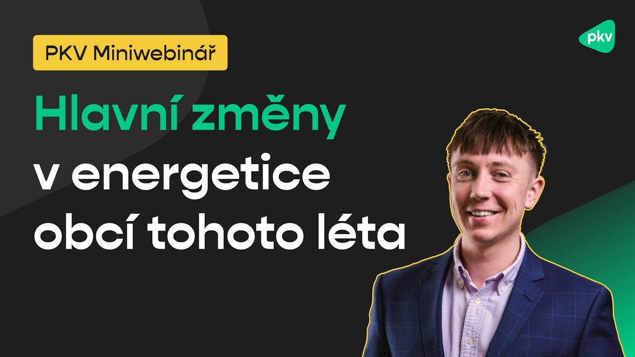 Hlavní energetické novinky tohoto léta pro veřejný sektor - PKV Miniwebinář