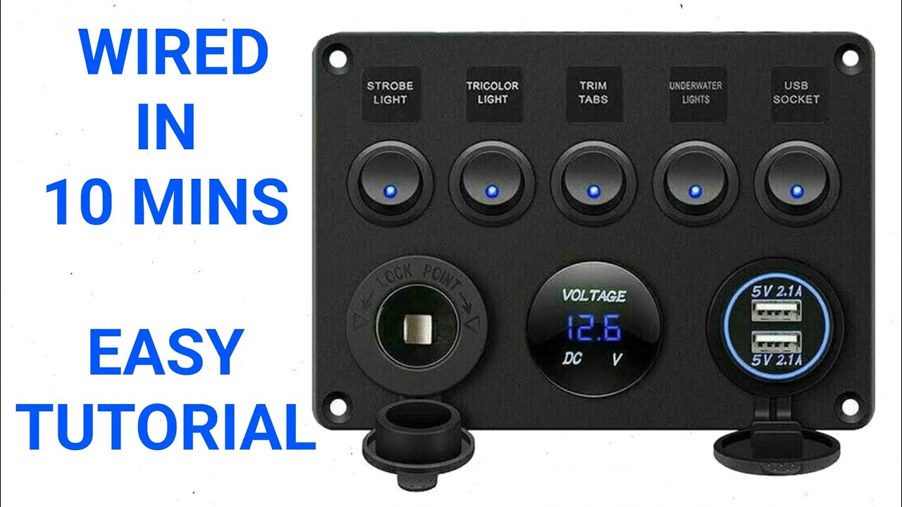 VERY EASY How to wire a 12v Switch panel / board in a campervan conversion