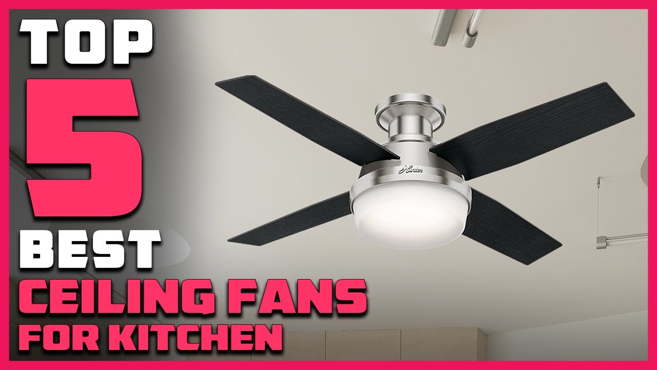 Best Ceiling Fans for Kitchen in 2026 - Top 5 Review | Led Light and Remote Control Fans