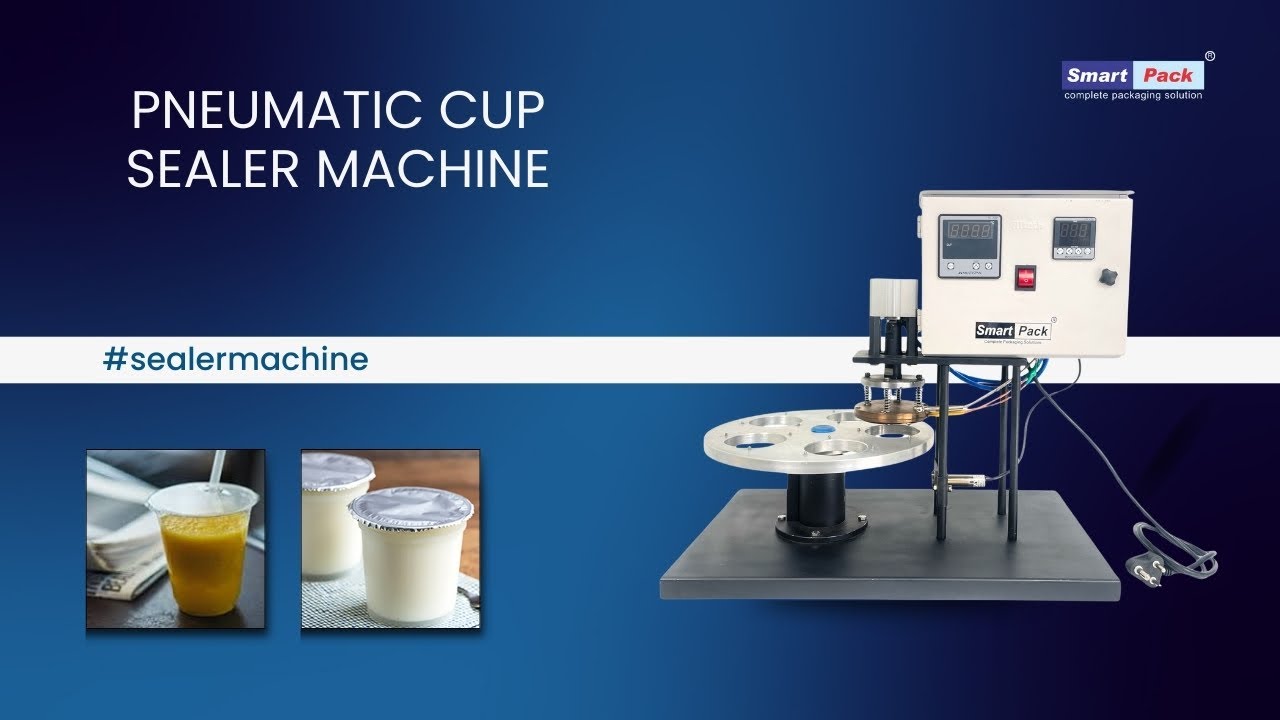 Automatic Pneumatic Cup Sealer Machine | Best Cup Sealing Solution for Food & Beverage