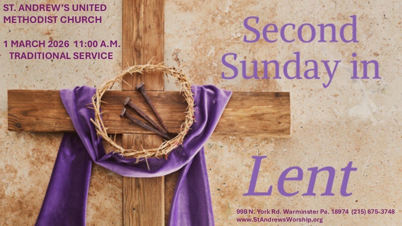 3 1 2026  St. Andrew's UMC 11am, CCLI Lic #1614585, CVLI Lic #505496050, Second Sunday in Lent