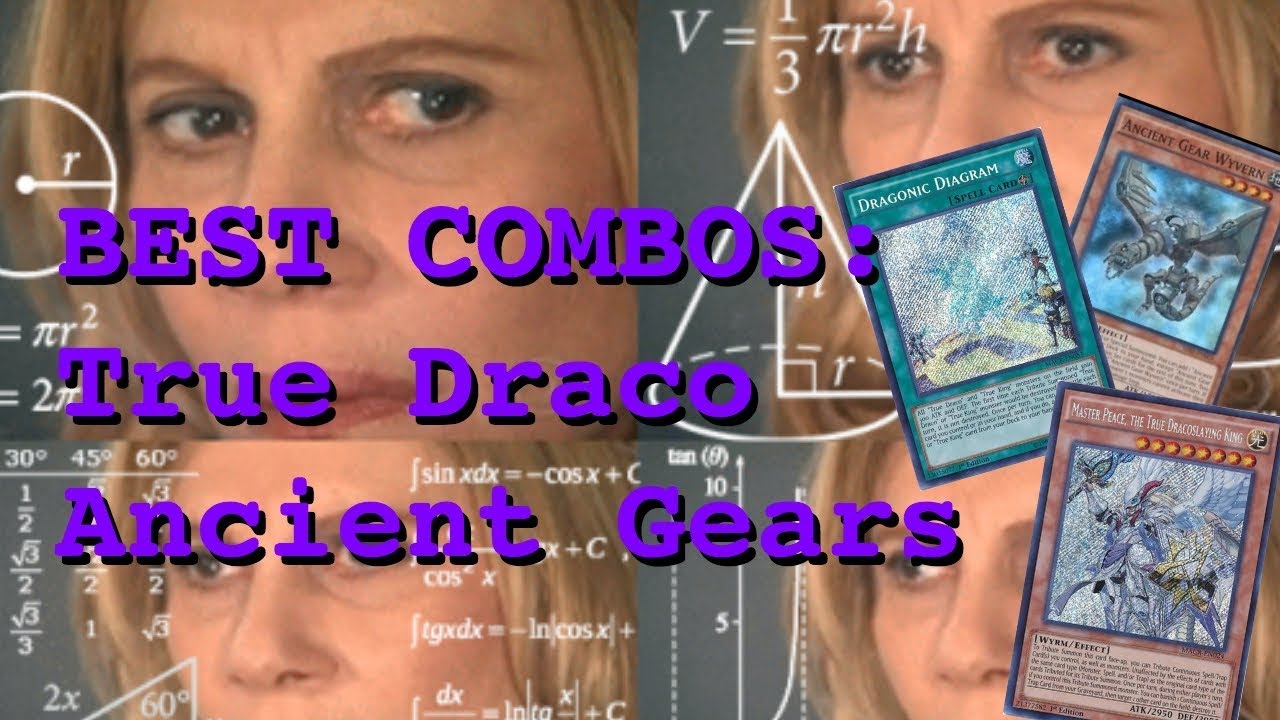 Best Combos: True Draco Ancient Gears Feb. 2018