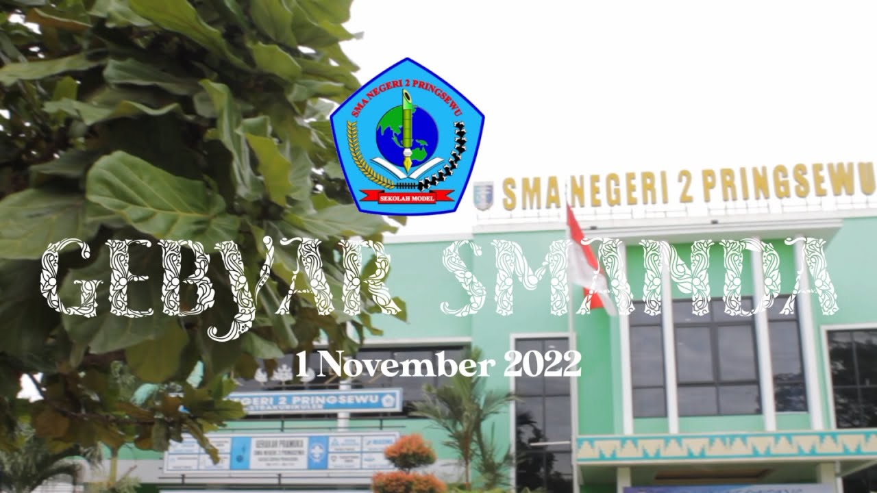Gebyar Smanda (SMA Negeri 2 Pringsewu) 01 November 2022