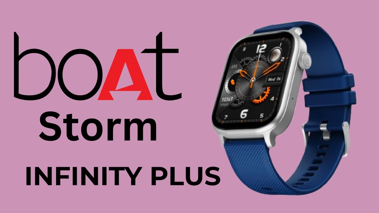 Boat Storm Infinity Plus Smartwatch Unboxing & review✨