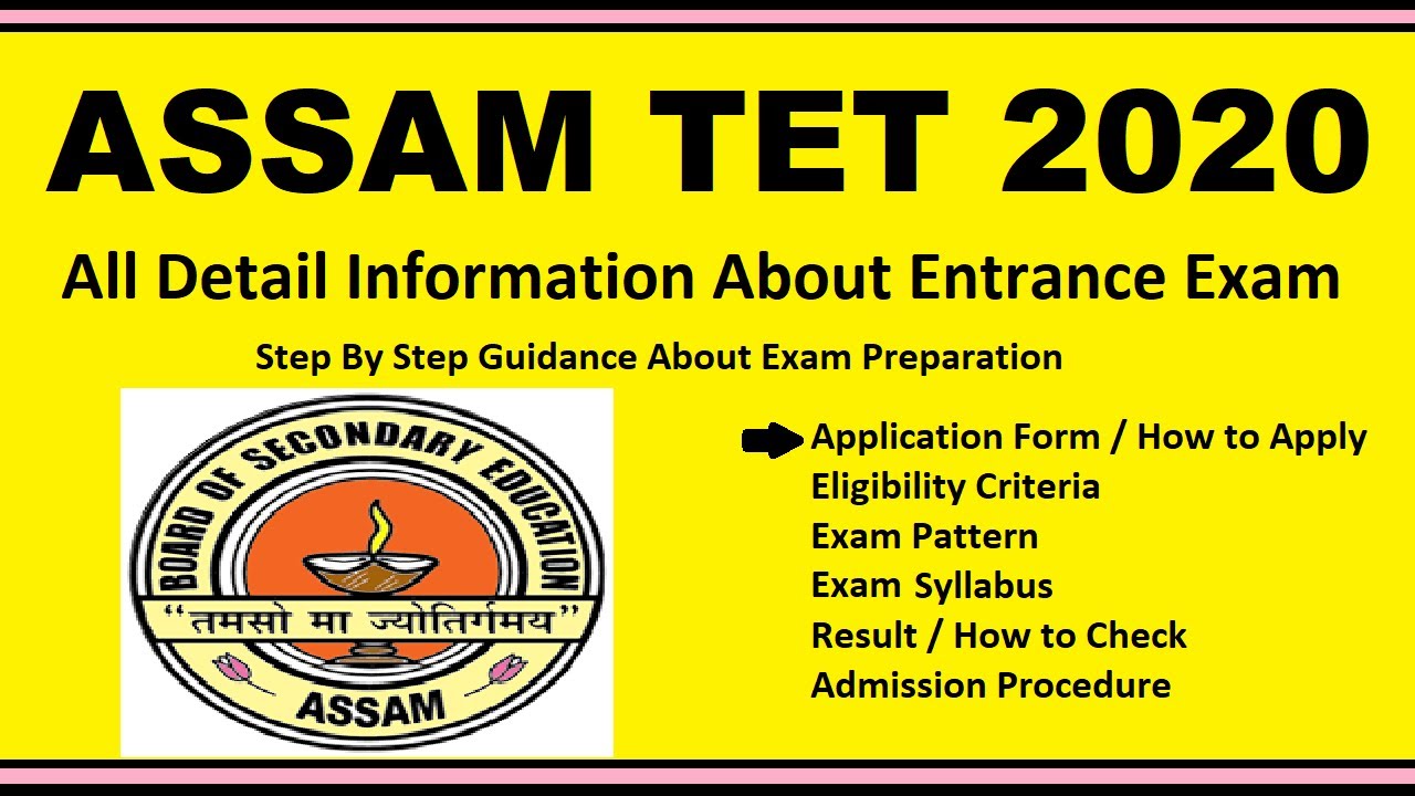 Assam TET 2020 - A TET, Notification, Dates, Application, Eligibility, Admit Card, Pattern