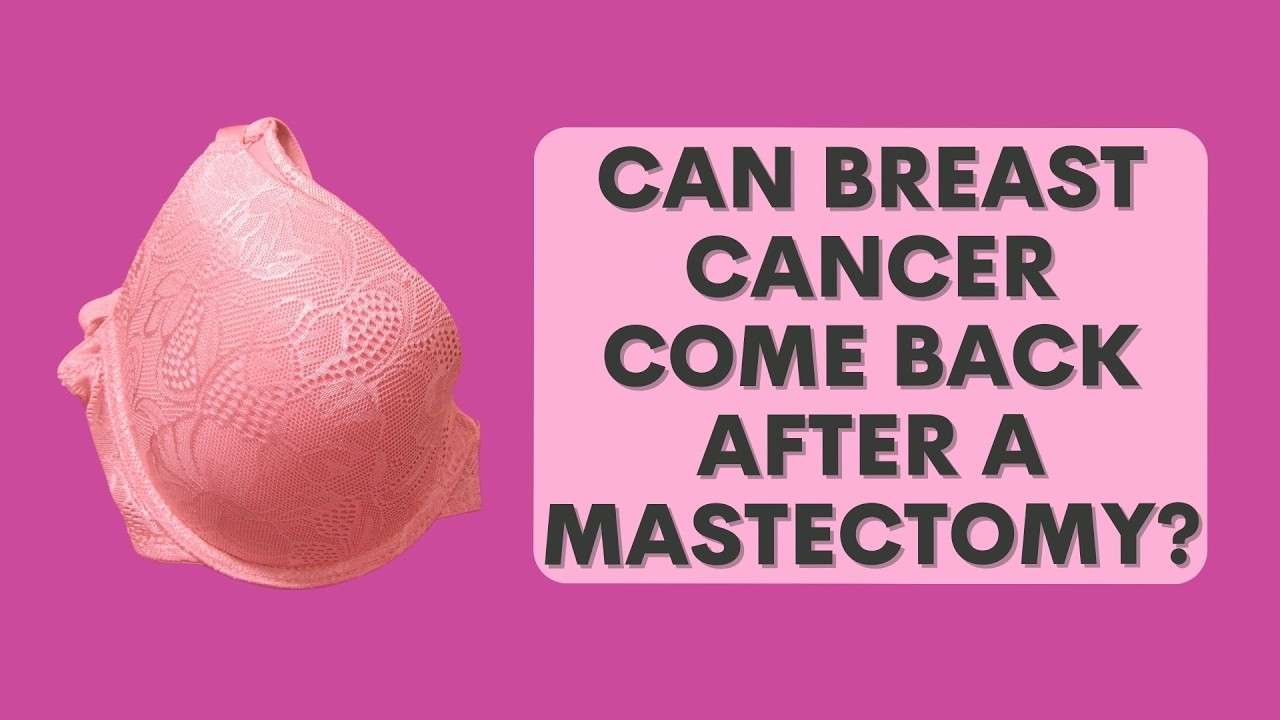 Can I still get a recurrence after a mastectomy? With Dr Tasha