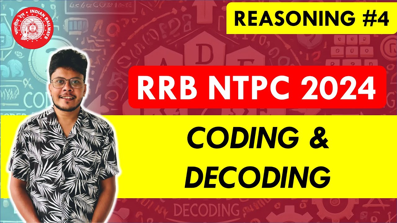 CODING & DECODING - RRB NTPC - Revision Class