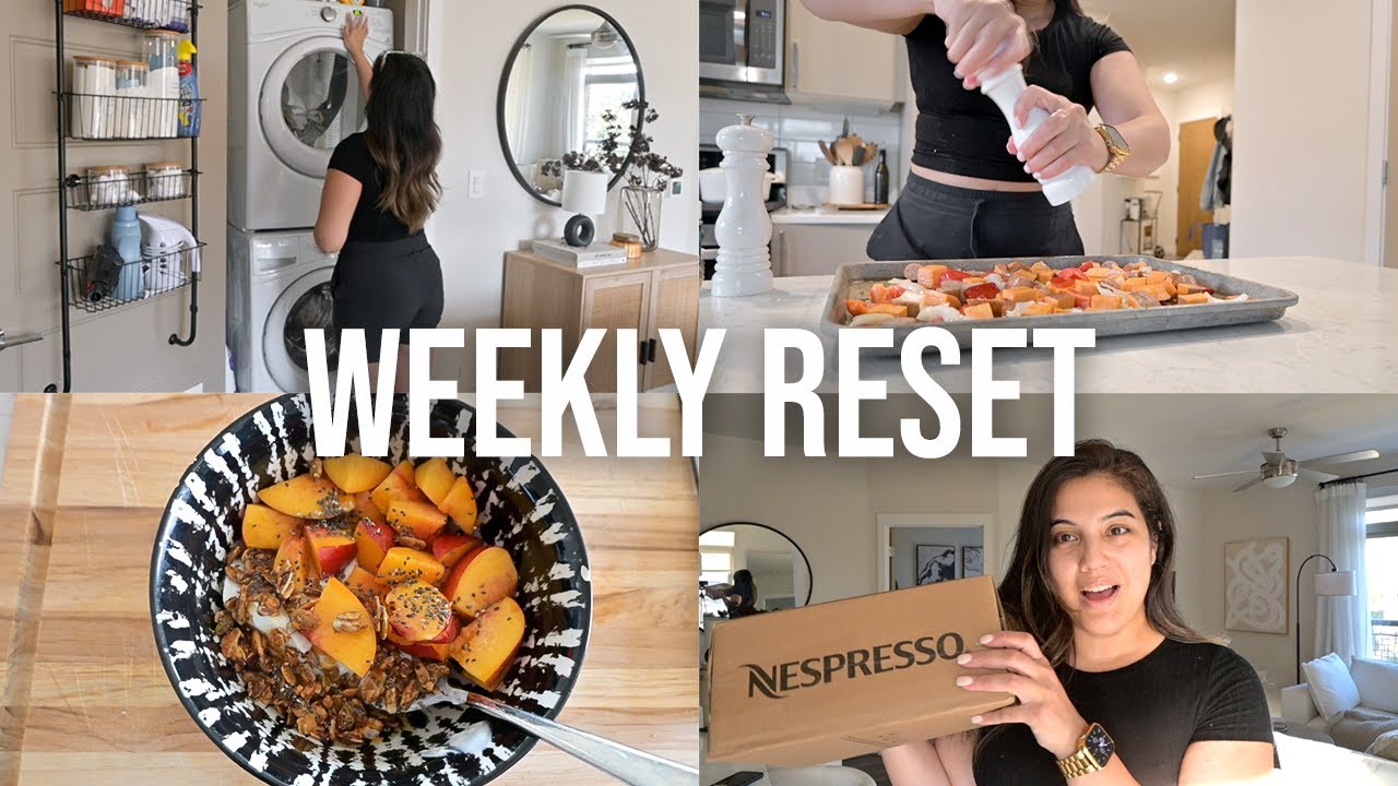 WEEKLY RESET: cleaning, groceries, fridge restock, meal prep, nespresso haul, new home decor!