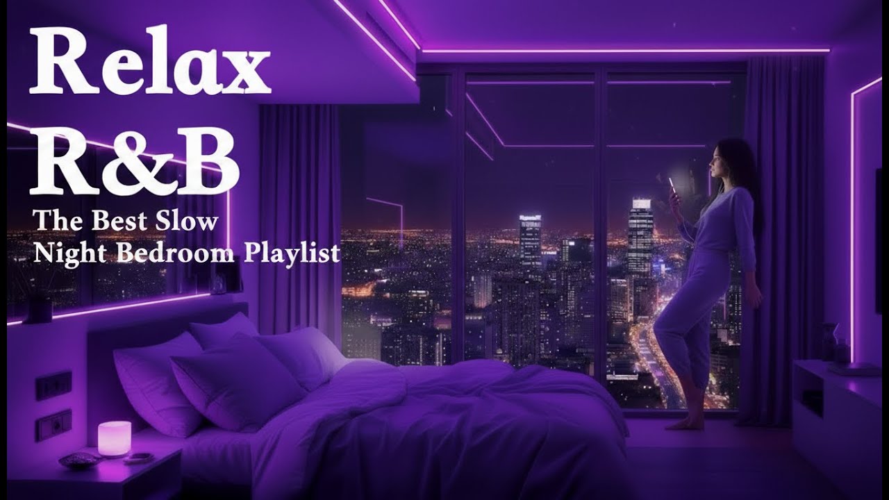 【Playlist】Relaxing R&B – Deep Soul Ballads for Sleep Vol.17