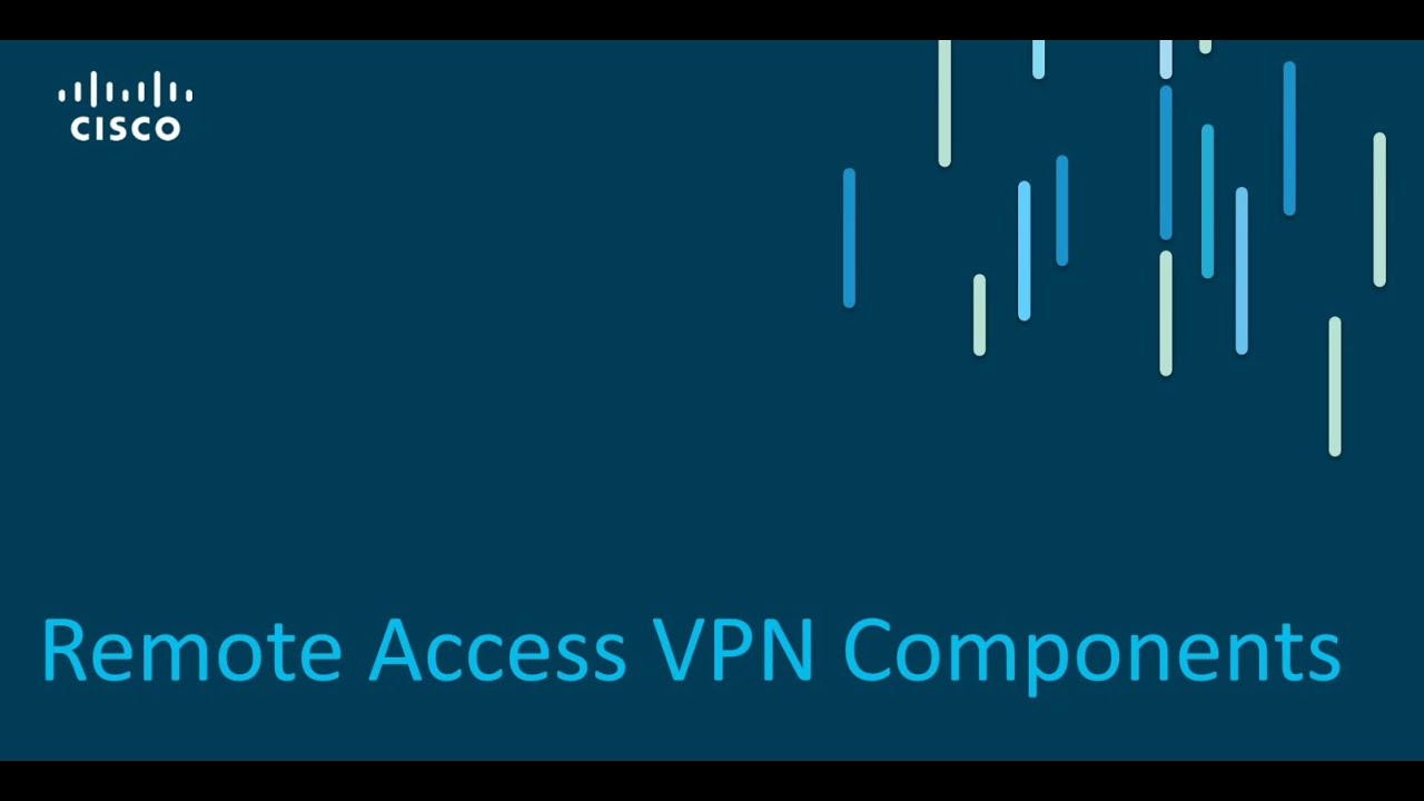 Компоненты VPN для удаленного доступа &mdash; Представляем решения Cisco для безопасного удаленного дос...