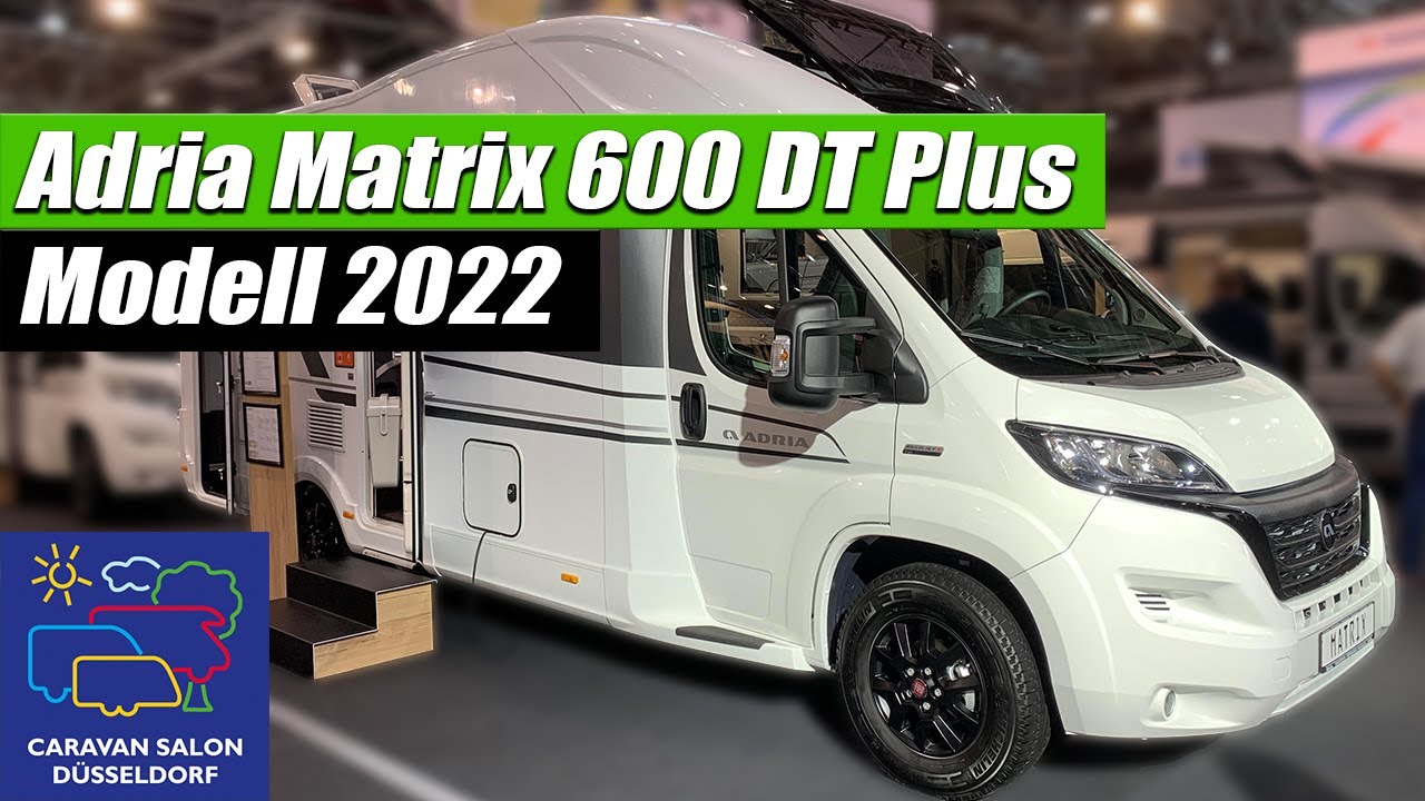 Adria Matrix 600 DT Plus - face to face - Hubbett - Modell 2022 - Caravan Salon Düsseldorf 2021