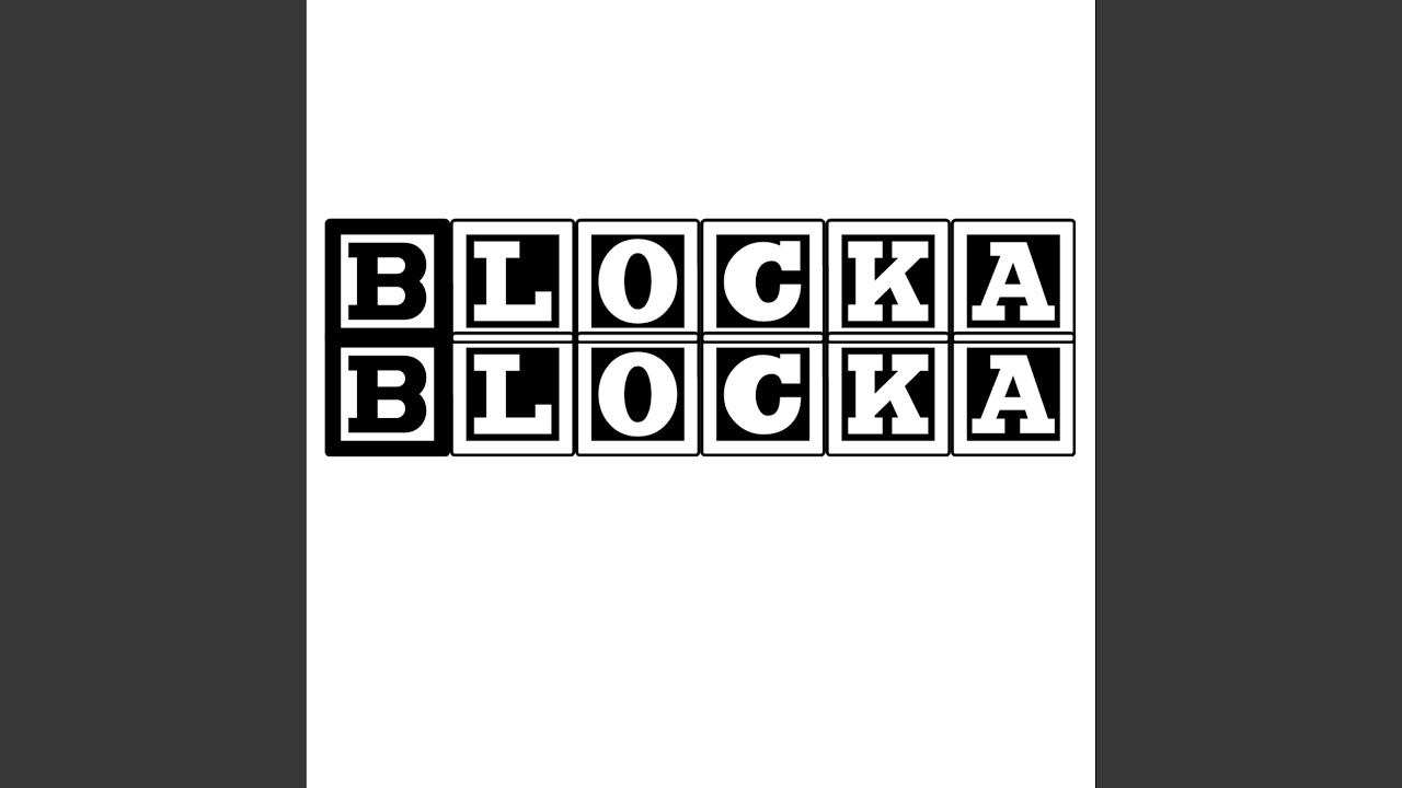 Blocka Blocka