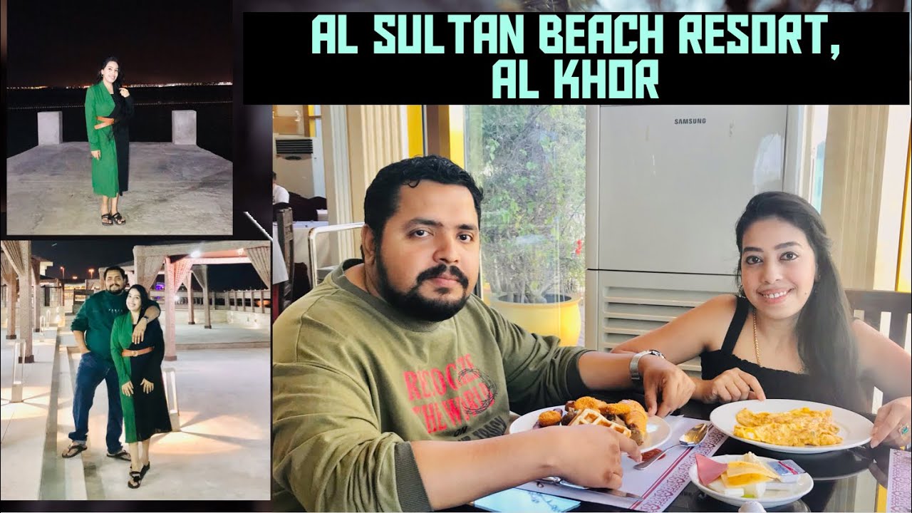 Al Sultan Beach Resort, Al Khor | Qatar | Eid Holidays | Ep - 1