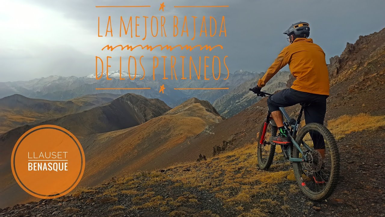 💥LA TRAVESÍA MÁS BONITA DEL PIRINEO💥 LLAUSET - BENASQUE Enduro MTB en Puro Pirineo