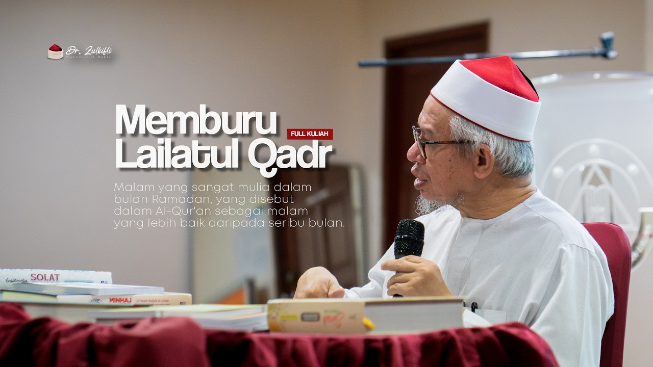 Mengejar Lailatul Qadr di Akhir Bulan Ramadan.