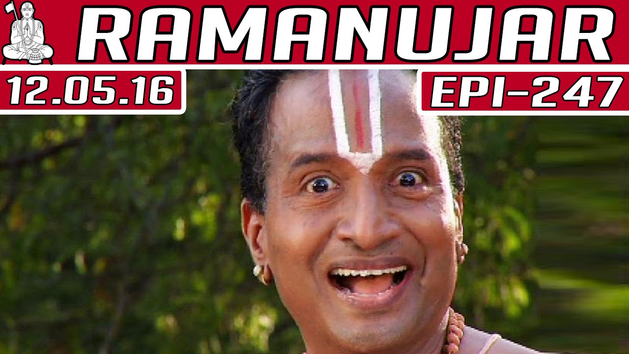 Ramanujar | Epi 247 | Tamil Serial | 12/05/2016 | Kalaignar TV