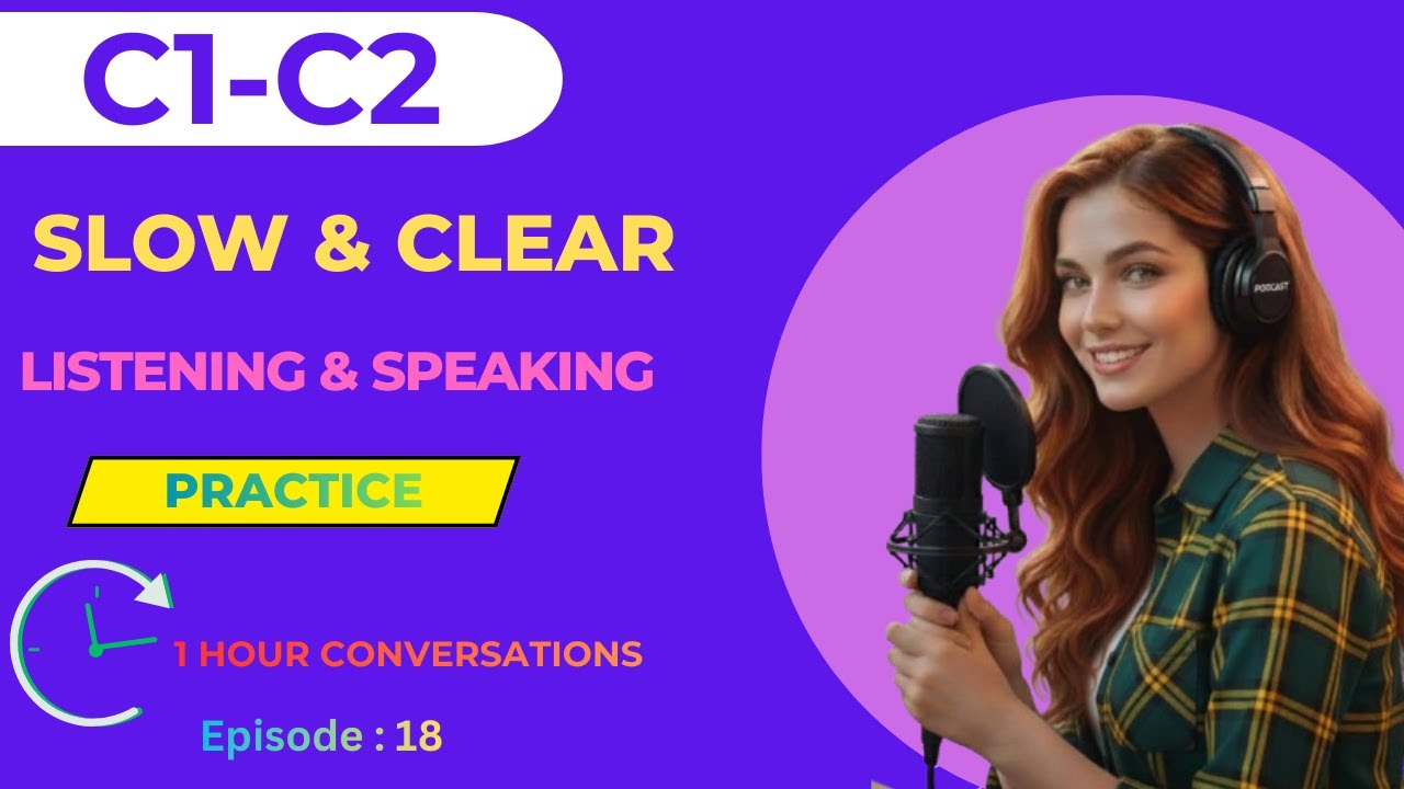C1–C2 English Listening & Speaking Practice | 1 Hour Advanced Podcast + Dialogue