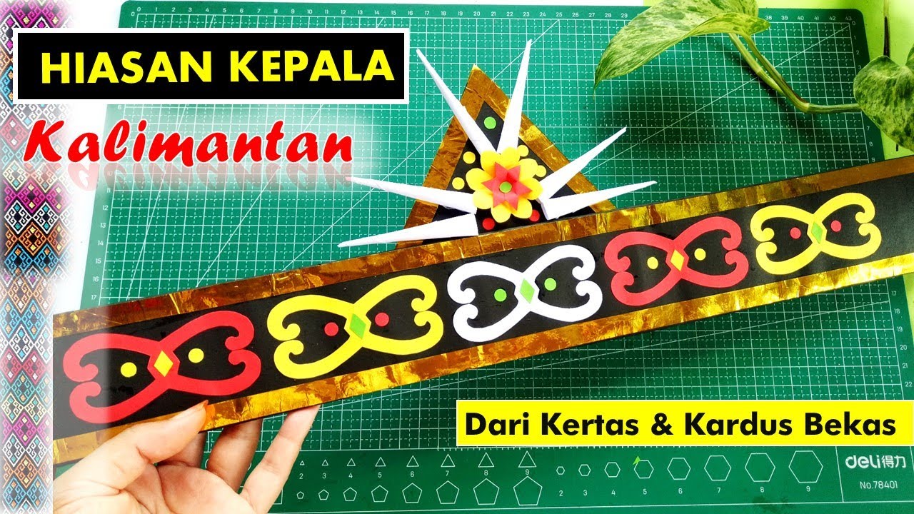 Cara Membuat Hiasan Kepala Adat Kalimantan/ Hiasan Kepala Suku Dayak / Hiasan Kepala Karnaval & Tari