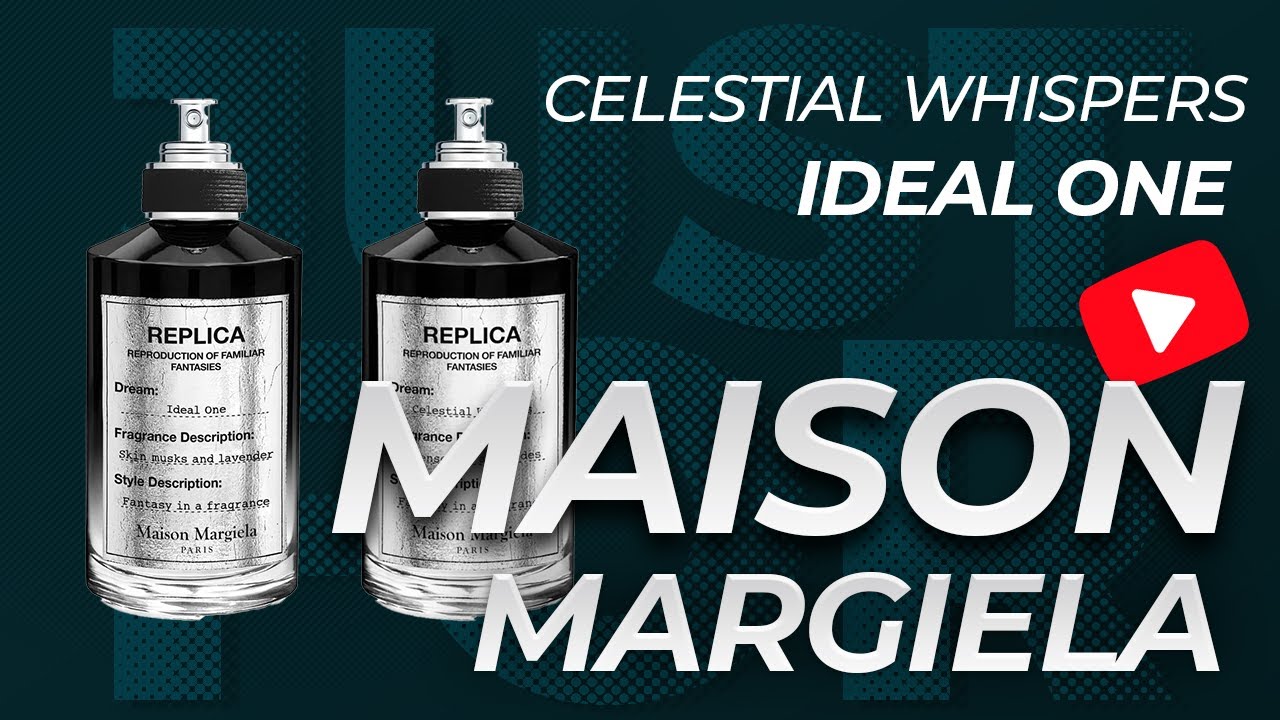 Ideal One vs Celestial Whispers – Maison Margiela’s Return