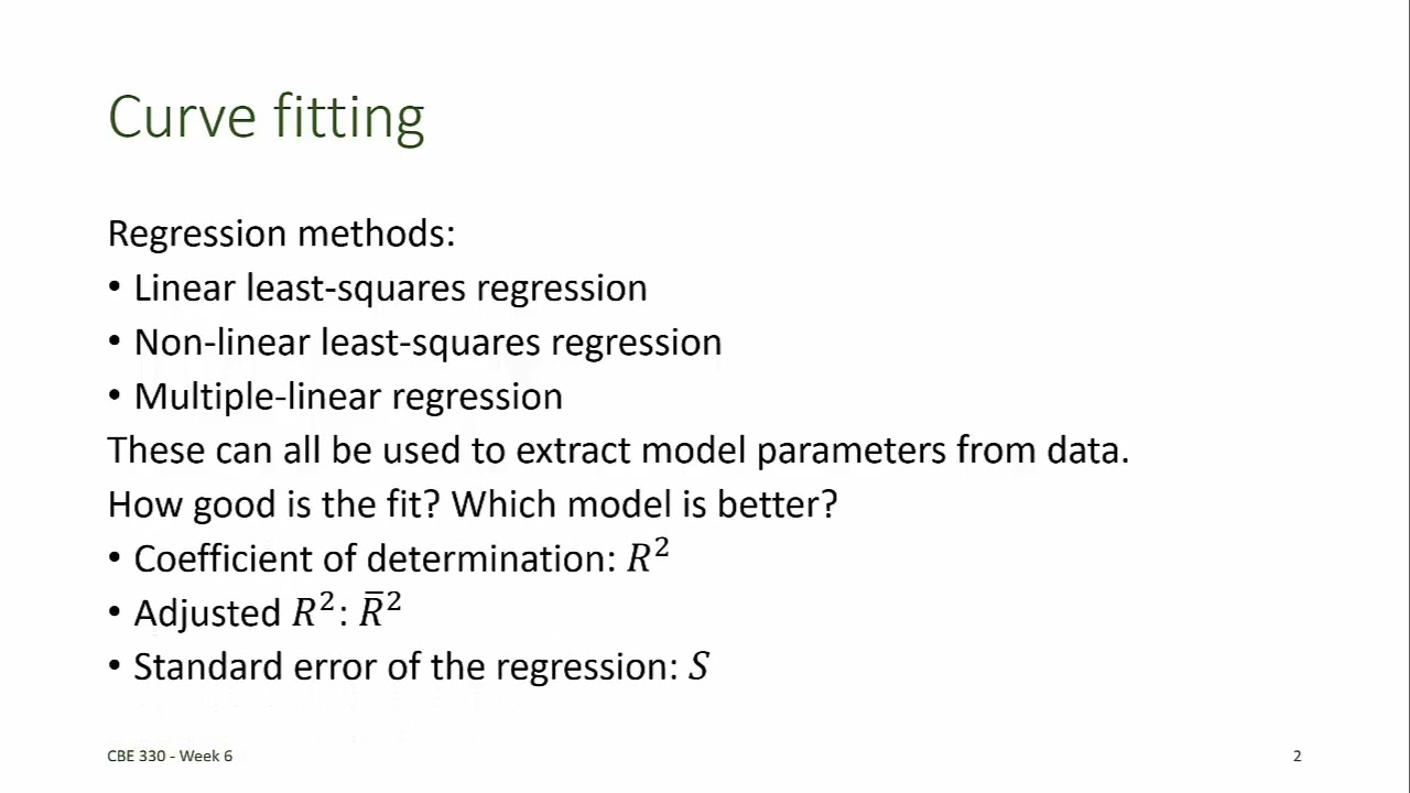 CBE 330 06 01 - curve fitting introduction