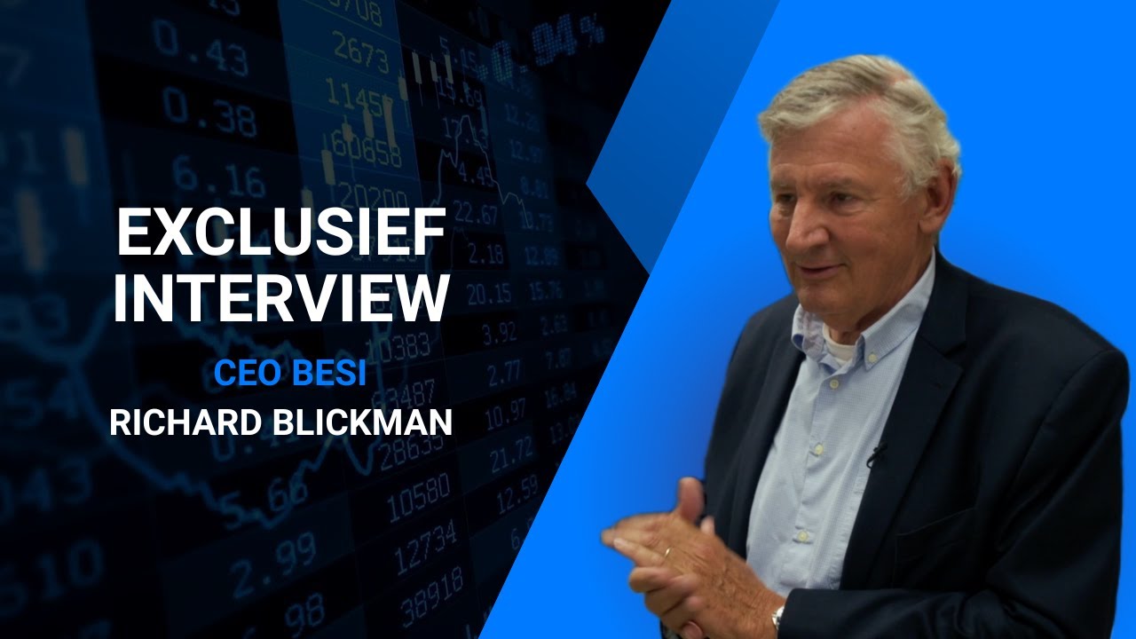 Exclusief interview CEO Besi | Richard Blickman | deel 1