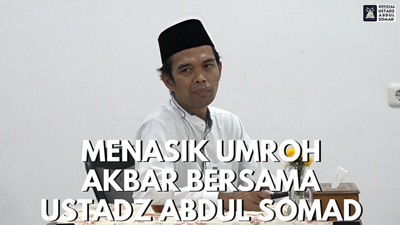 Manasik Umroh Akbar Februari 2025 Bersama Ustadz Abdul Somad