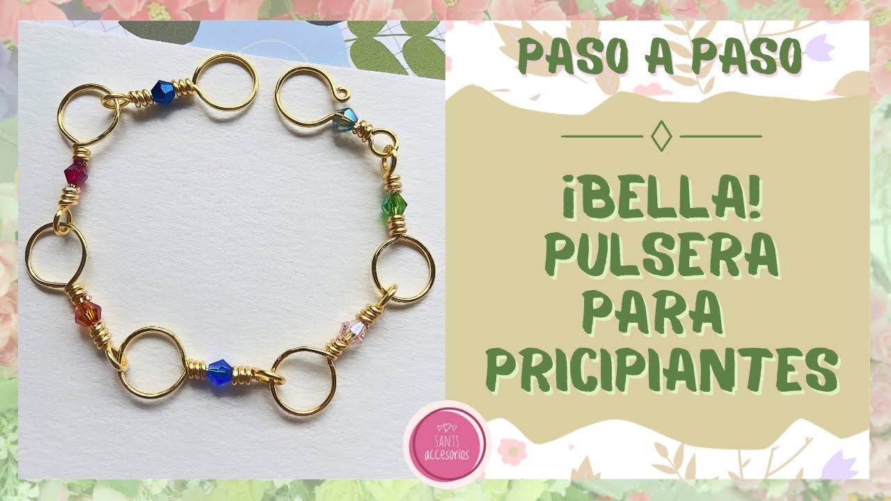 ¡¡¡BELLA!!! Pulsera para principiantes. Varias Técnicas