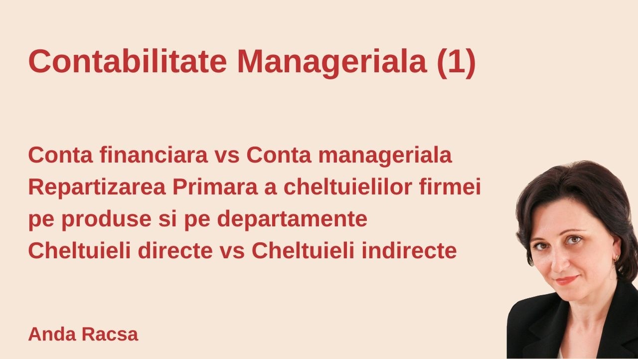 1. Contabilitate manageriala. Repartizarea primara a cheltuielilor firmei.